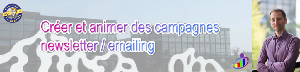 Créer et animer des campagnes newsletter _ emailing